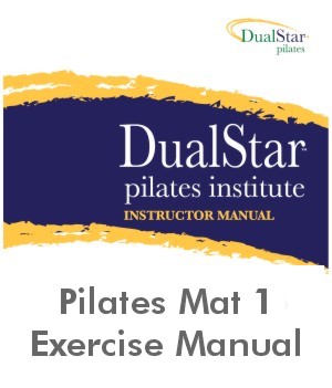 Pilates Mat 1 Exercise Manual